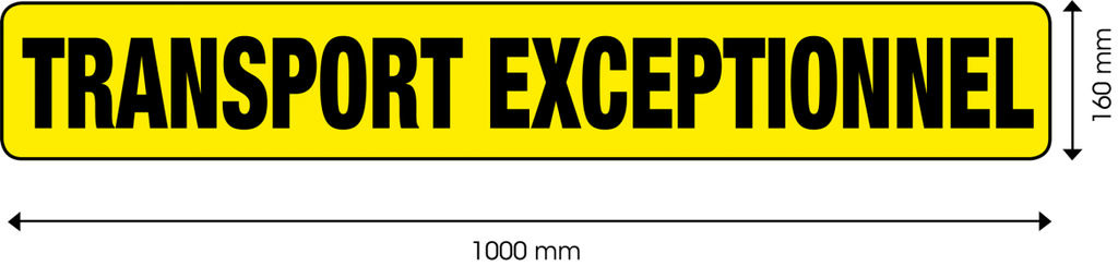 Panneau transport exceptionnel | jaune/noir | 1000x160 mm